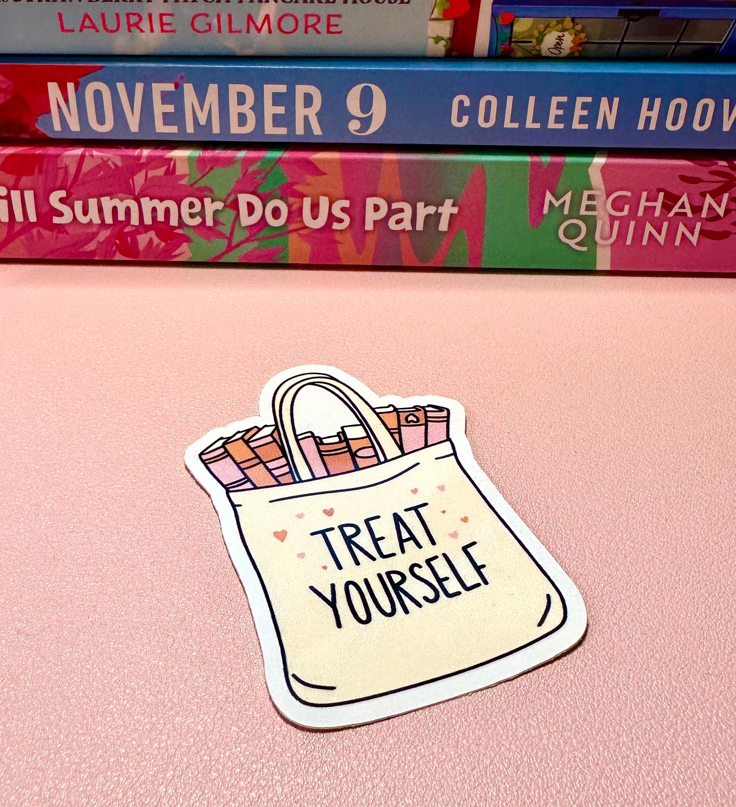Treat Yourself Sticker - Glossy