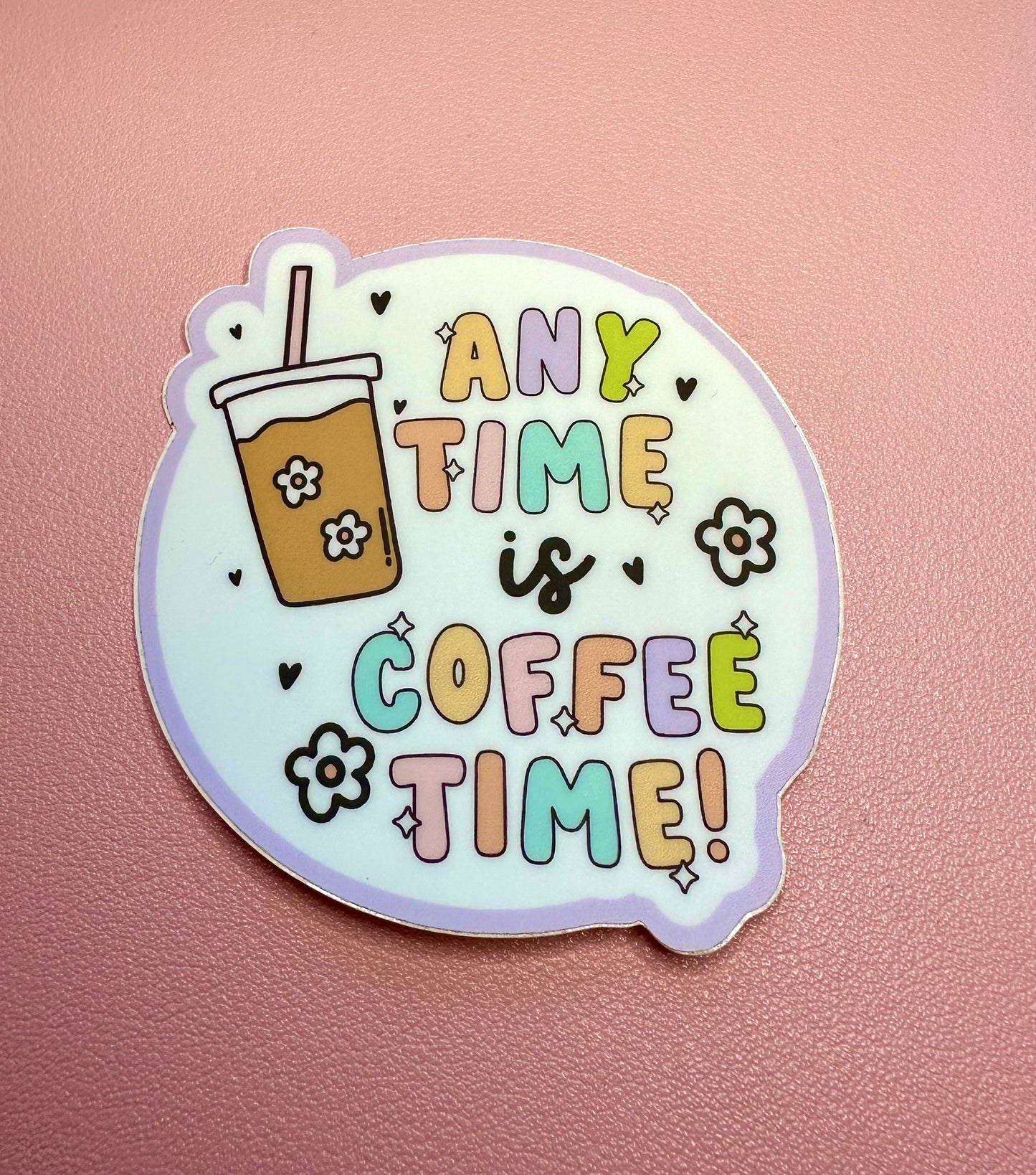 Any Time is Coffee Time
