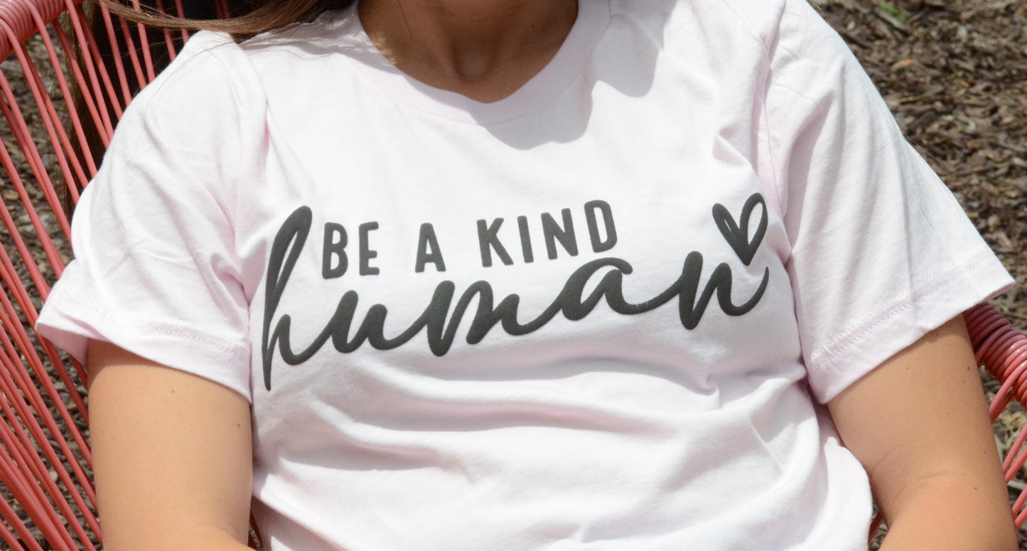 Be a Kind Human - Puff Print Tee