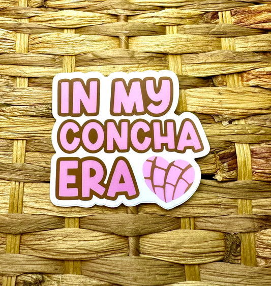 In My Concha Era Sticker