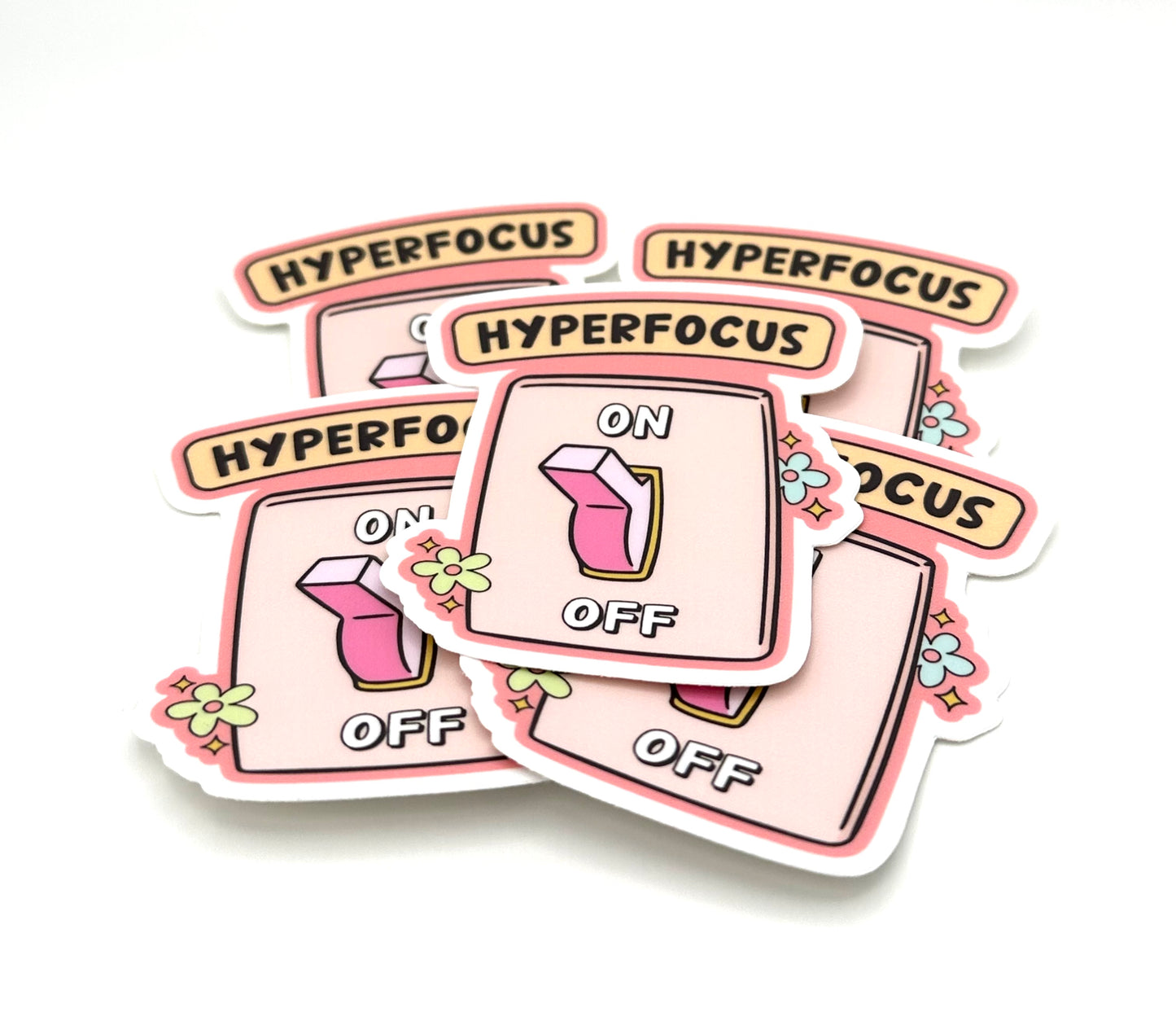 Hyperfocus On Sticker