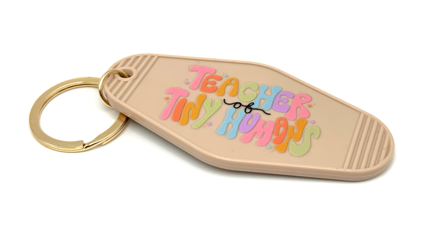 Teacher of Tiny Humans Keychain