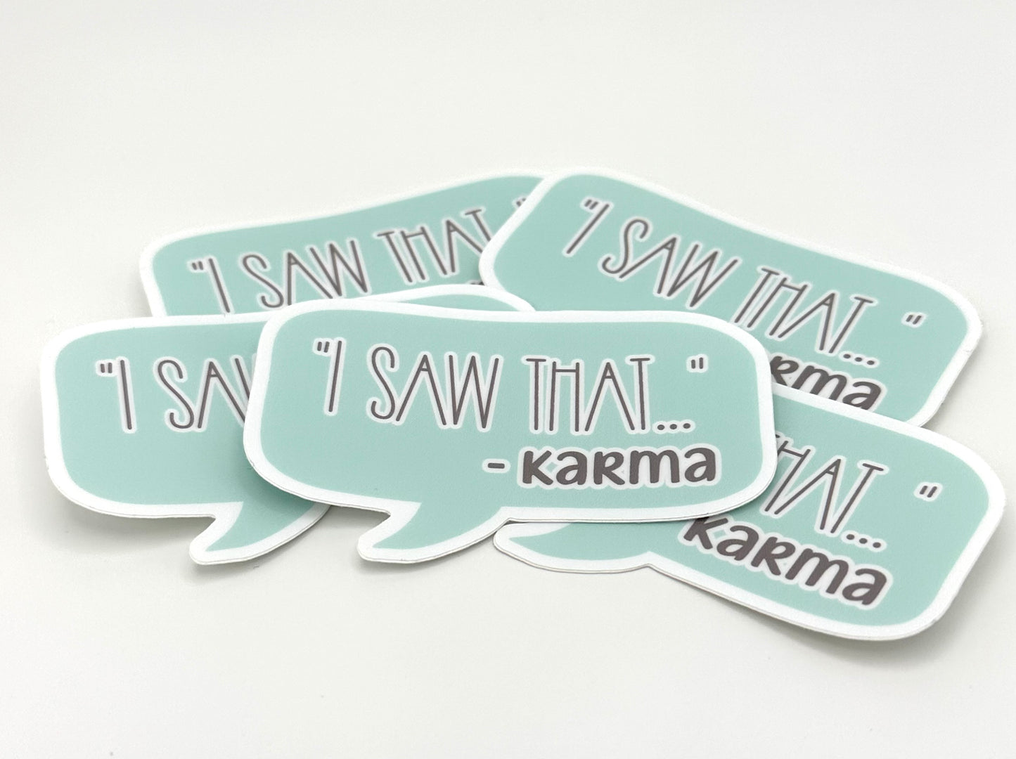 Karma Sticker