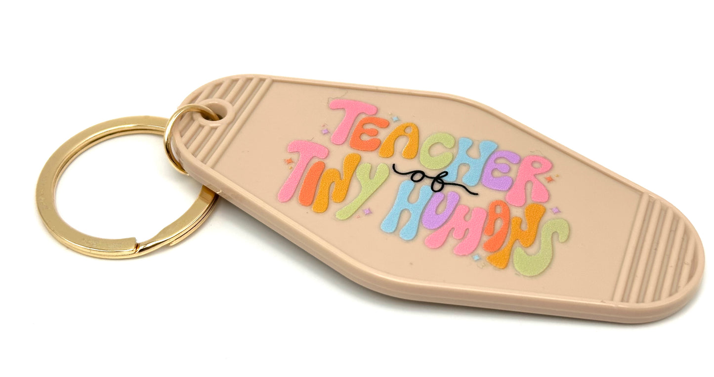 Teacher of Tiny Humans Keychain